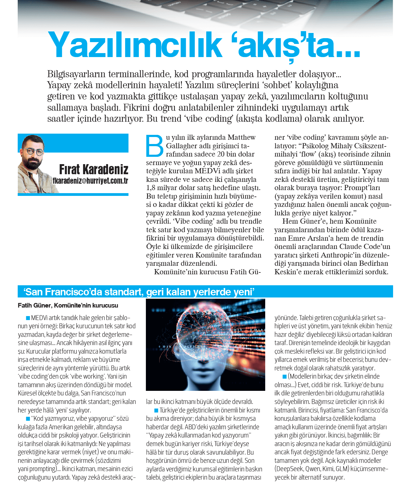 Hürriyet, 17 Mayıs 2026: yazılımda 'akış' ve yapay zekâ üzerine Fatih Güner röportajı